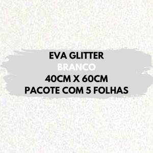 Eva Glitter 40X60cm Pacote Com 5 Folhas